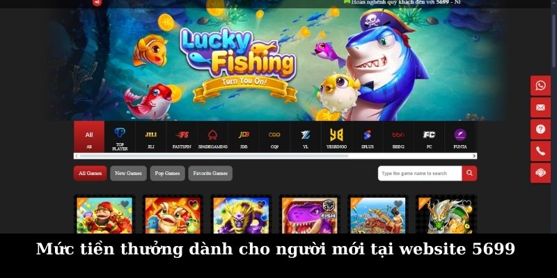 Mức tiền thưởng dành cho người mới tại website 5699 